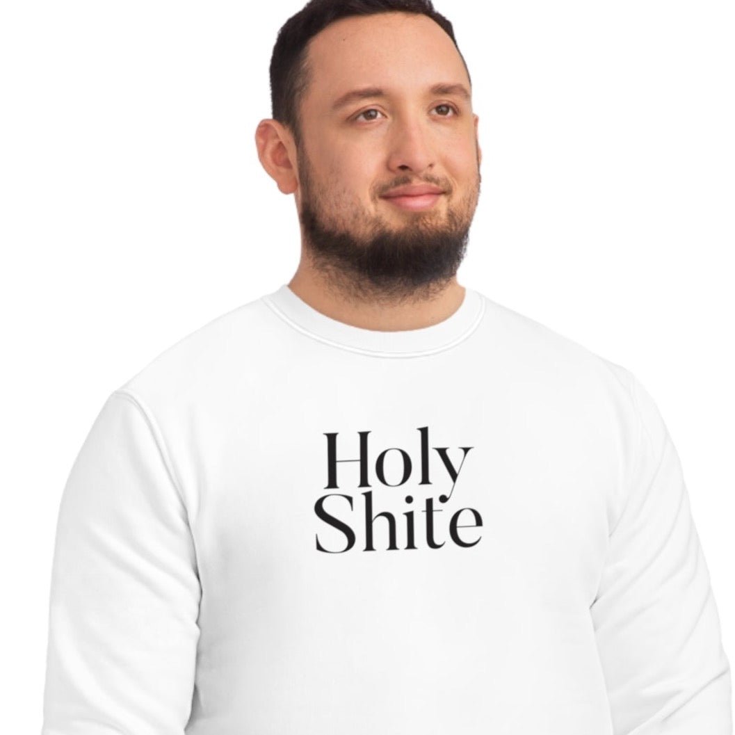 Glaswegian Slang 'Holy Shite' Organic Cotton Sweatshirt - Glasgow Sweatshirt
