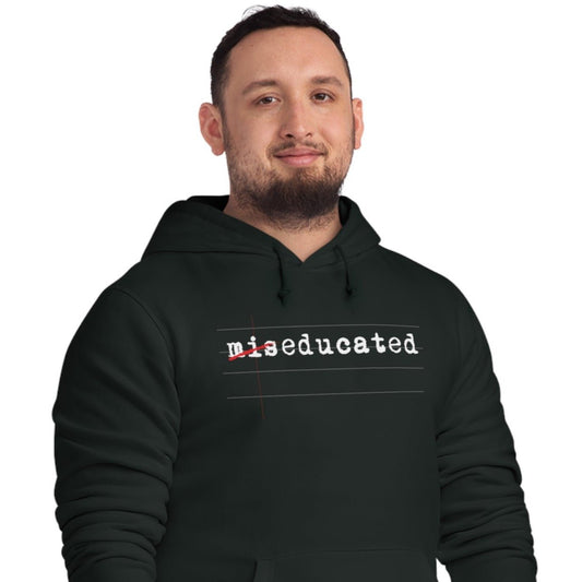 Hip Hop 'Miseducated' Organic Cotton Hoodie - Cool Hoodie