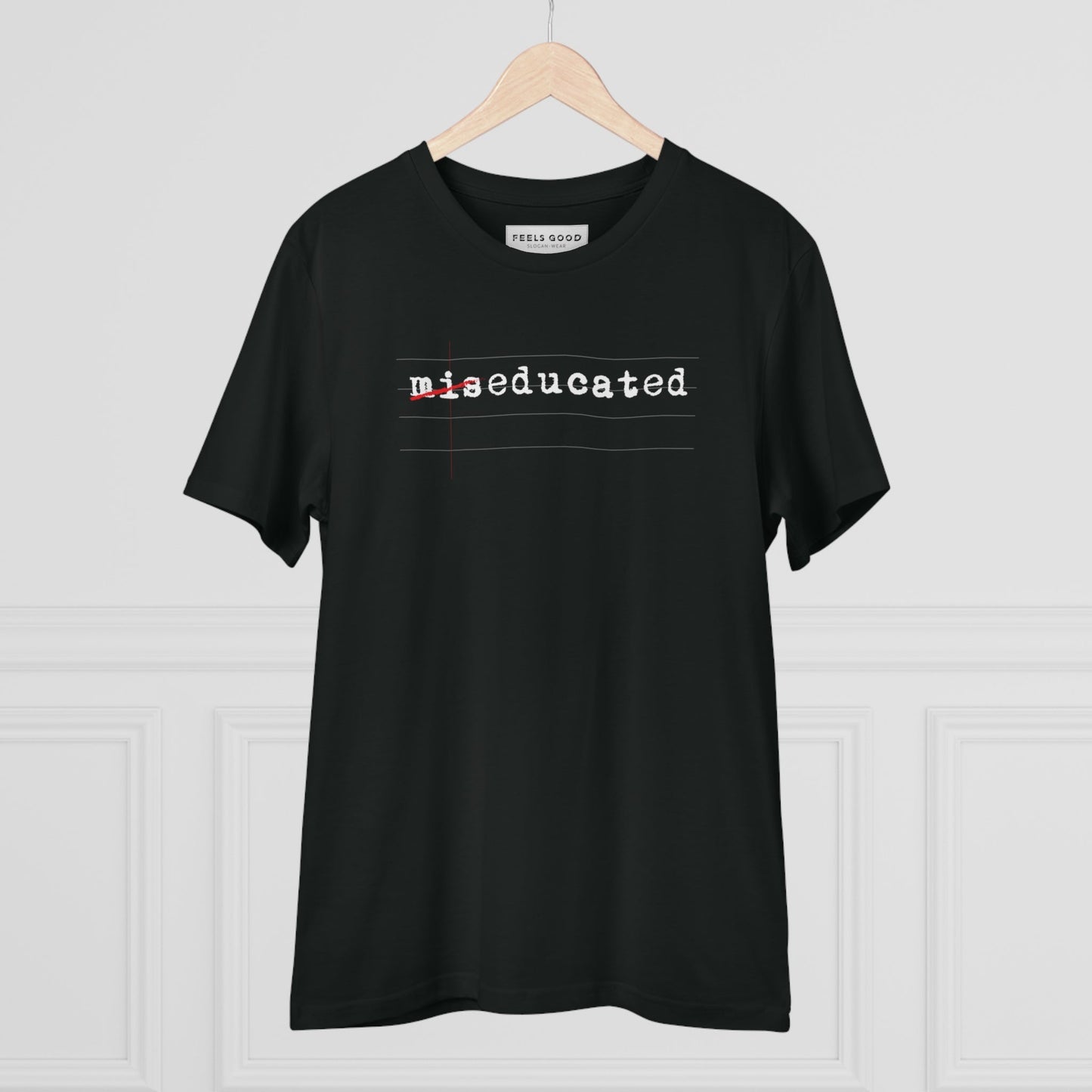 Hip Hop 'Miseducated' Organic Cotton T-shirt - Hip Hop Tshirt