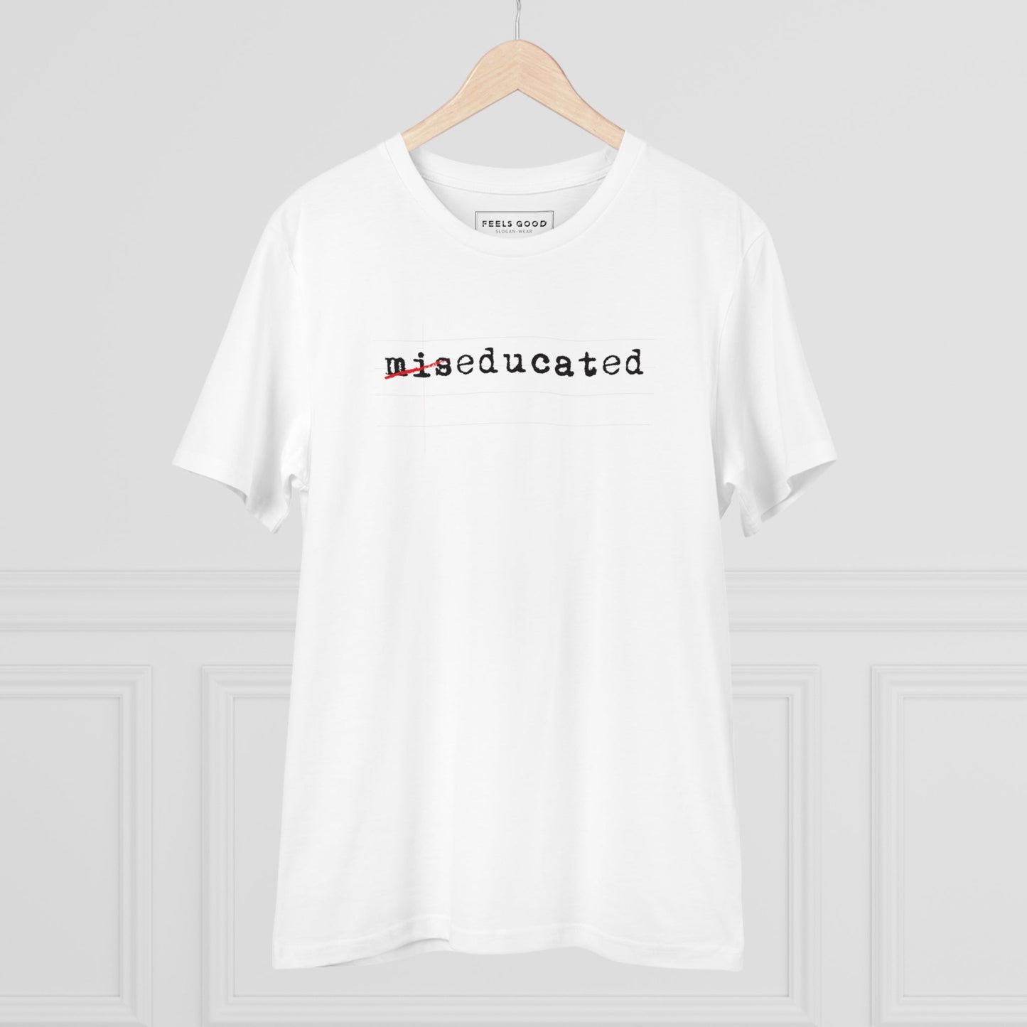 Hip Hop 'Miseducated' Organic Cotton T-shirt - Hip Hop Tshirt