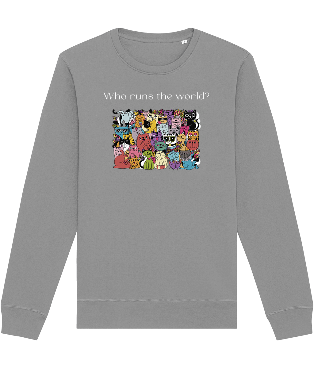 Organic Cotton 'Cats Run The World' Funny Cat Sweatshirt - Cat Sweatshirt