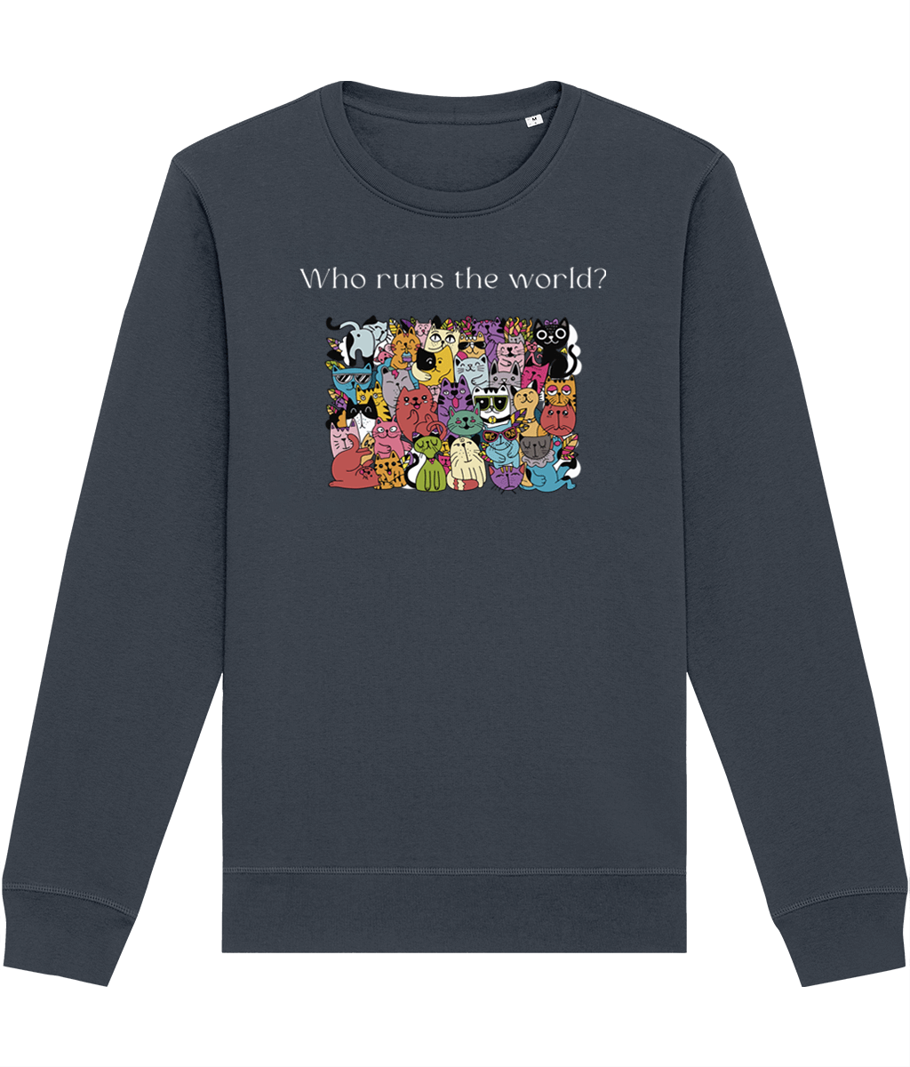 Organic Cotton 'Cats Run The World' Funny Cat Sweatshirt - Cat Sweatshirt