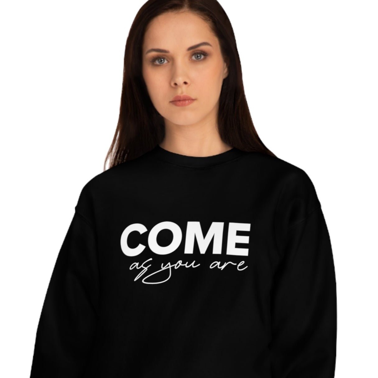 Organic Cotton 'Come As You Are' Sweatshirt - Positive Sweatshirt