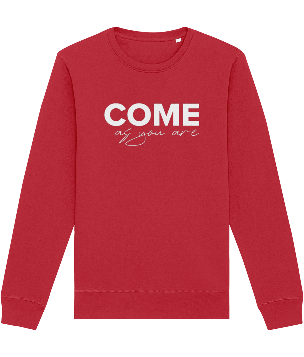 Organic Cotton 'Come As You Are' Sweatshirt - Positive Sweatshirt