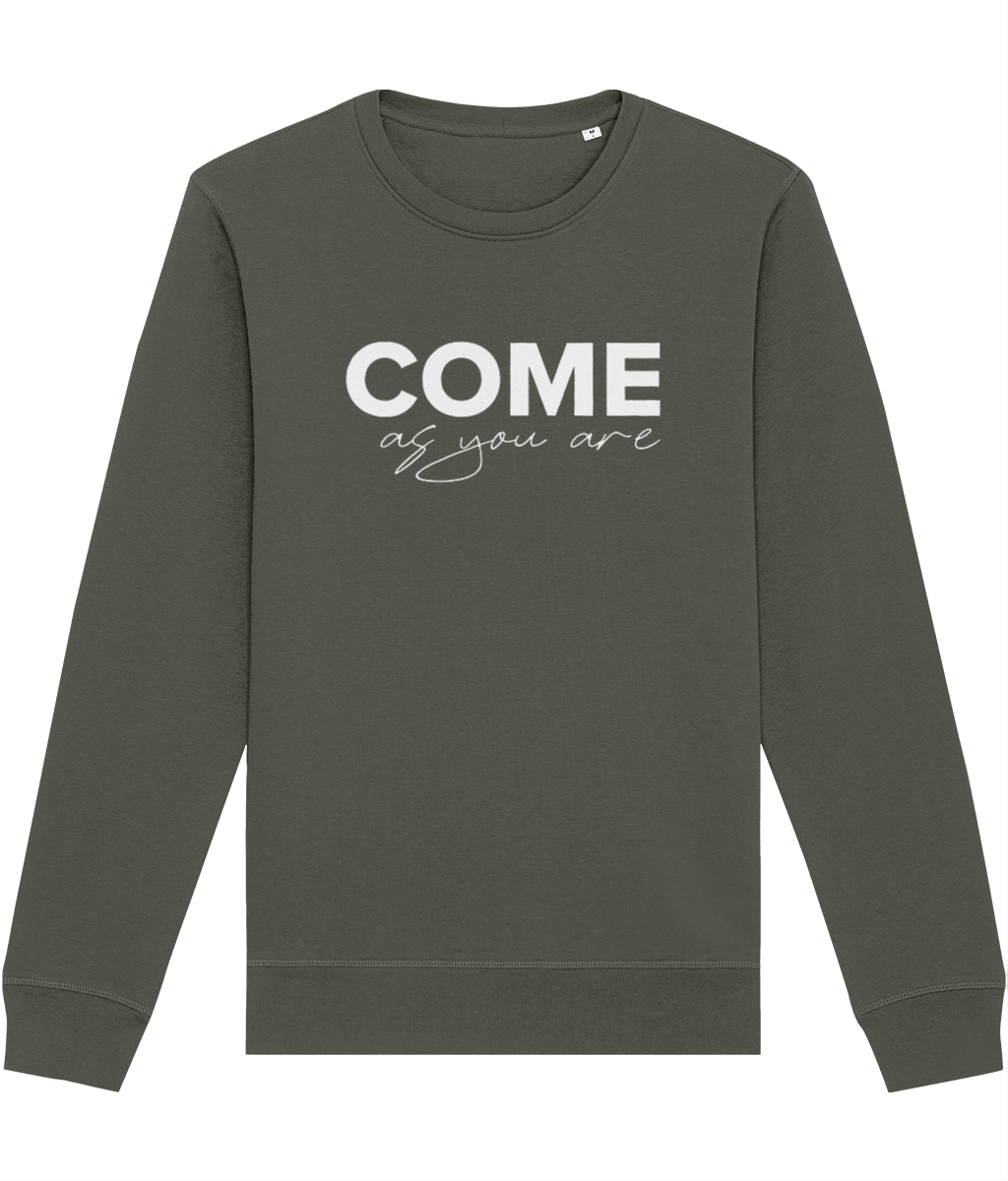 Organic Cotton 'Come As You Are' Sweatshirt - Positive Sweatshirt