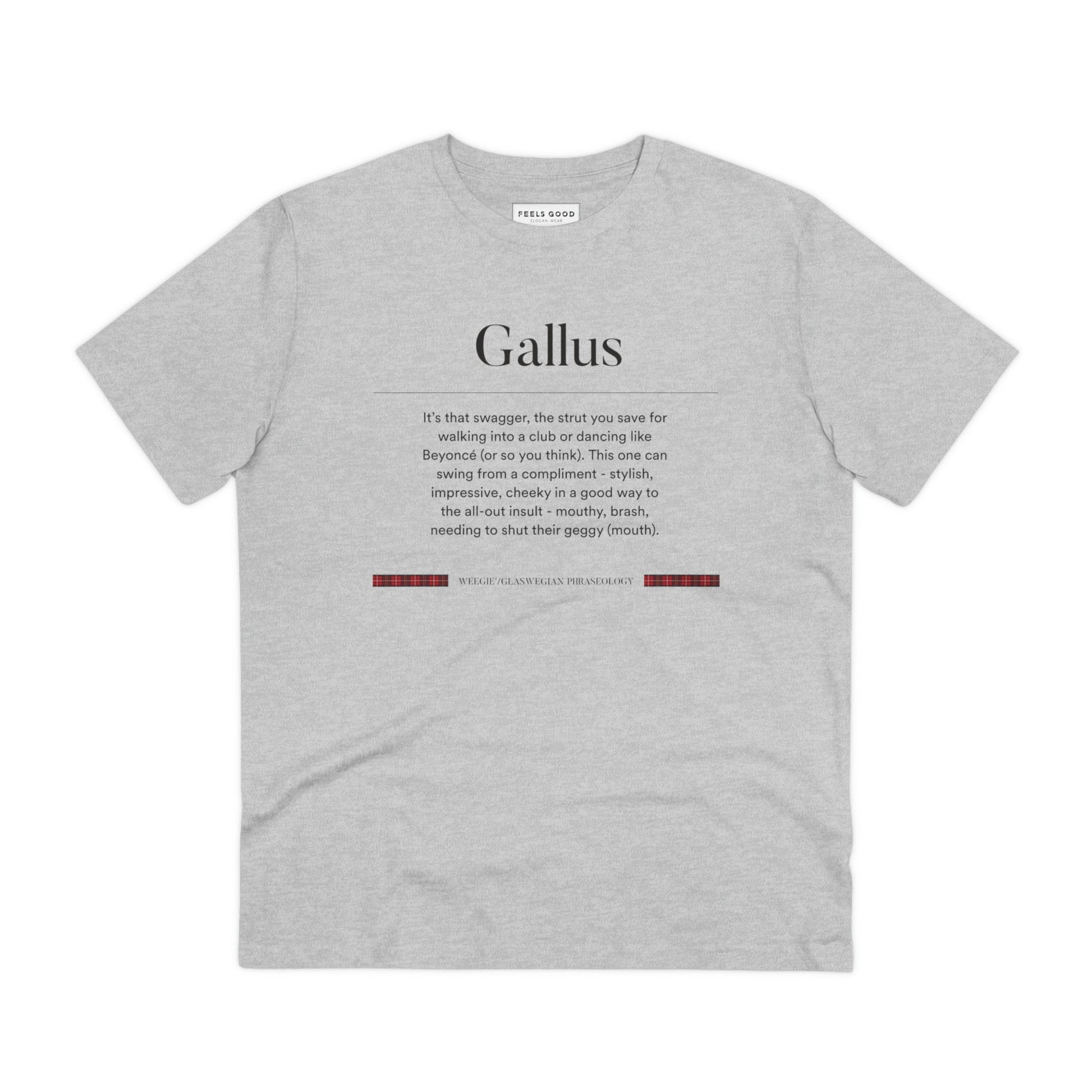 Organic Cotton 'Gallus' Glaswegian Slang T-shirt - Eco Tshirt