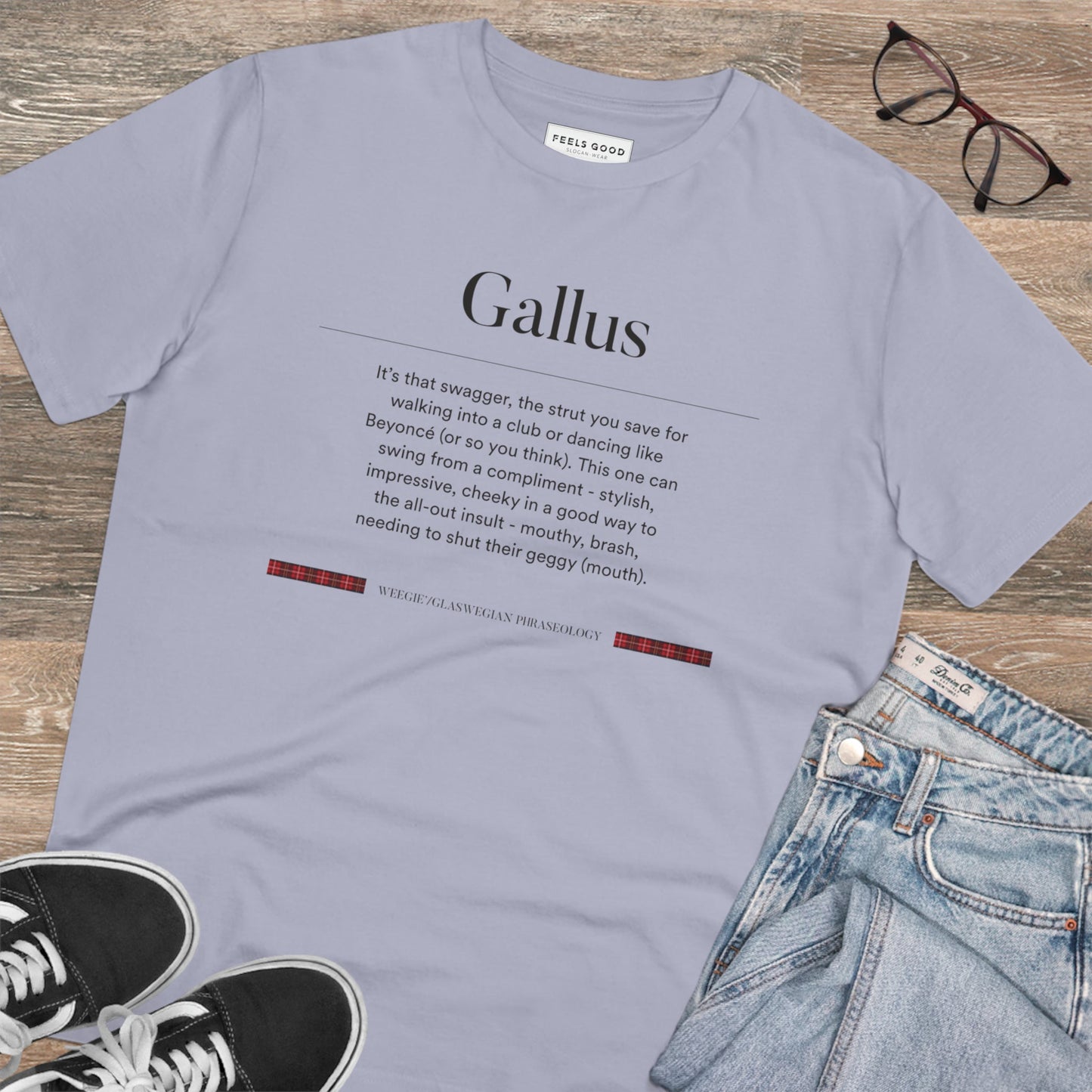 Organic Cotton 'Gallus' Glaswegian Slang T-shirt - Eco Tshirt