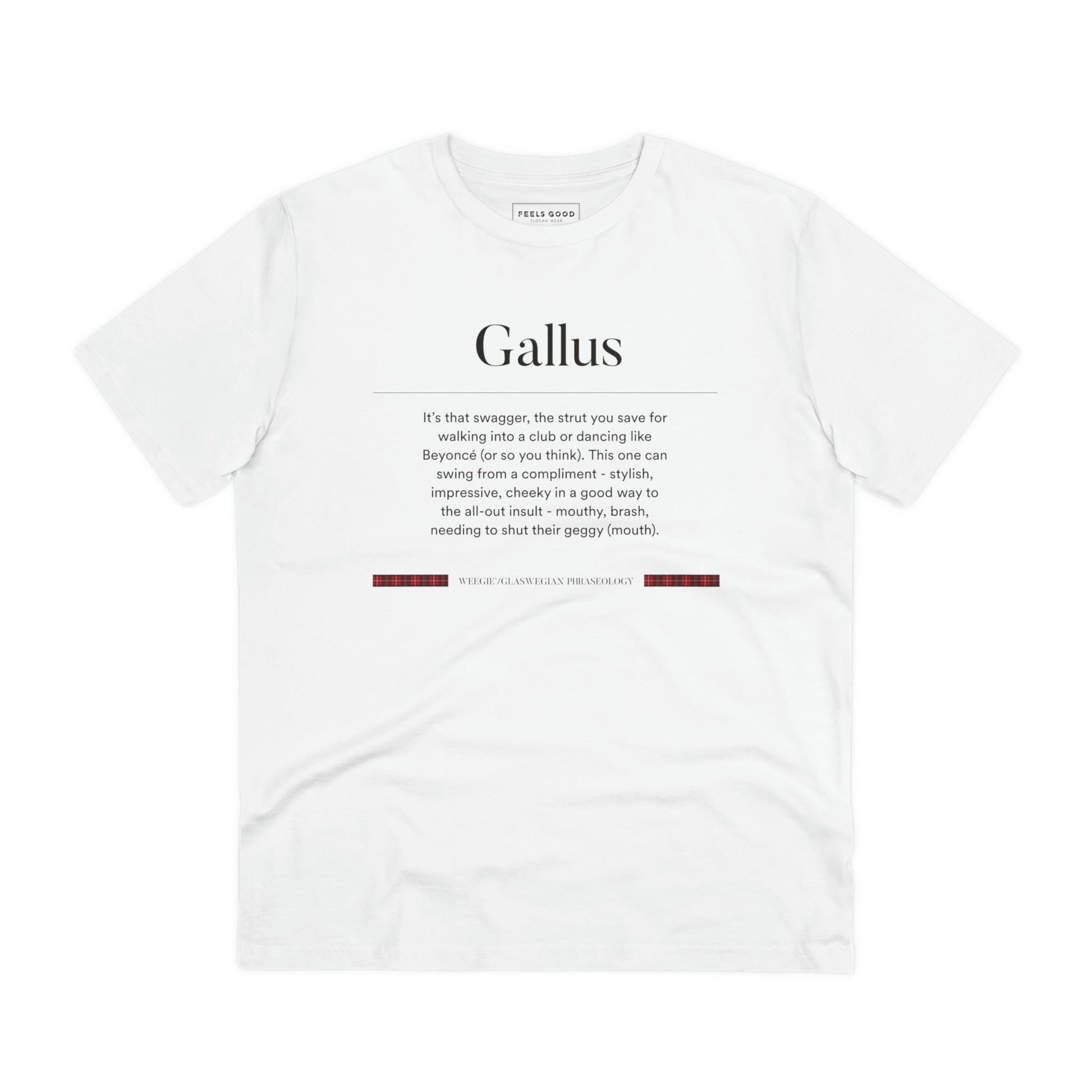 Organic Cotton 'Gallus' Glaswegian Slang T-shirt - Eco Tshirt