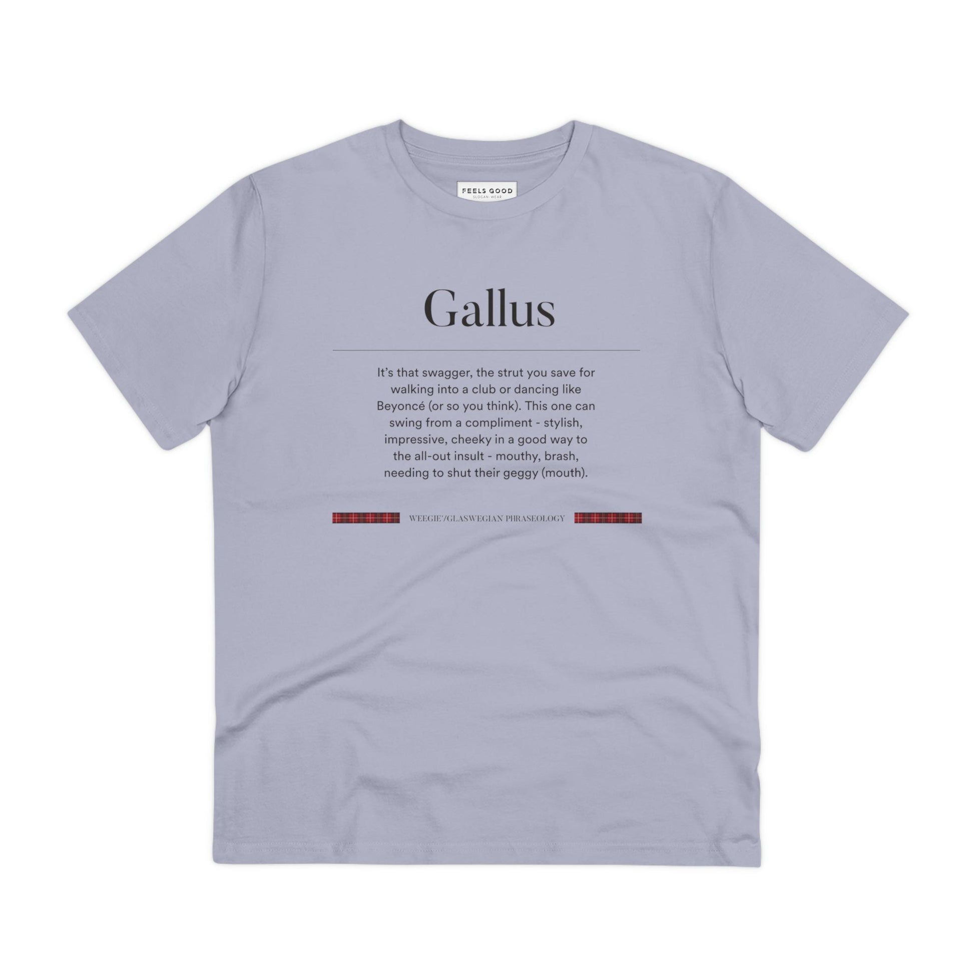 Organic Cotton 'Gallus' Glaswegian Slang T-shirt - Eco Tshirt