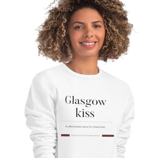 Organic Cotton 'Glasgow Kiss' Glaswegian Slang Sweatshirt - Glasgow Sweatshirt