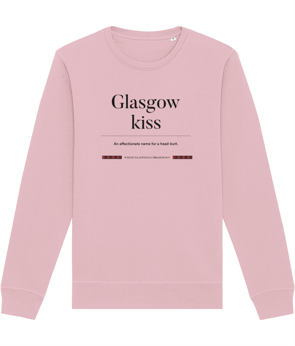 Organic Cotton 'Glasgow Kiss' Glaswegian Slang Sweatshirt - Glasgow Sweatshirt