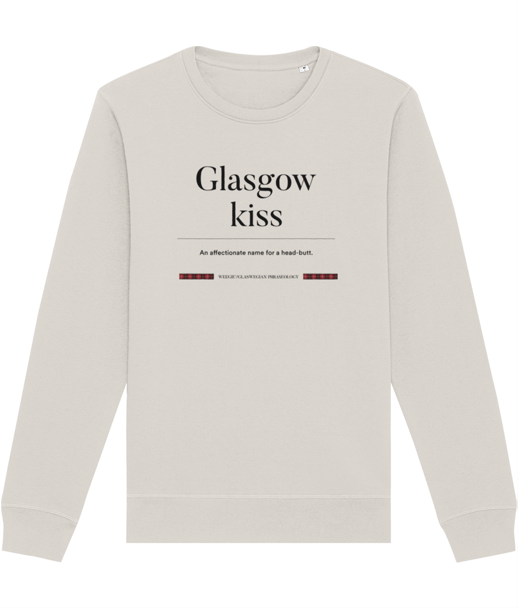 Organic Cotton 'Glasgow Kiss' Glaswegian Slang Sweatshirt - Glasgow Sweatshirt