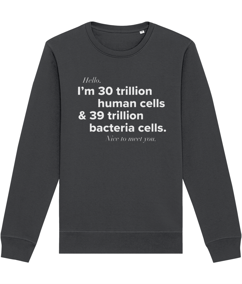 Organic Cotton 'Human Cells' Sweatshirt - Fun Facts