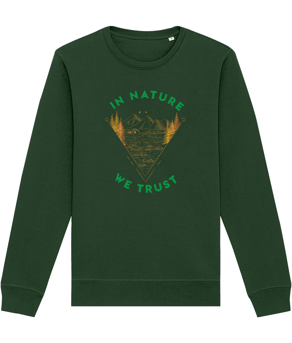 Organic Cotton 'In Nature We Trust' Sweatshirt - Fun Sweatshirt