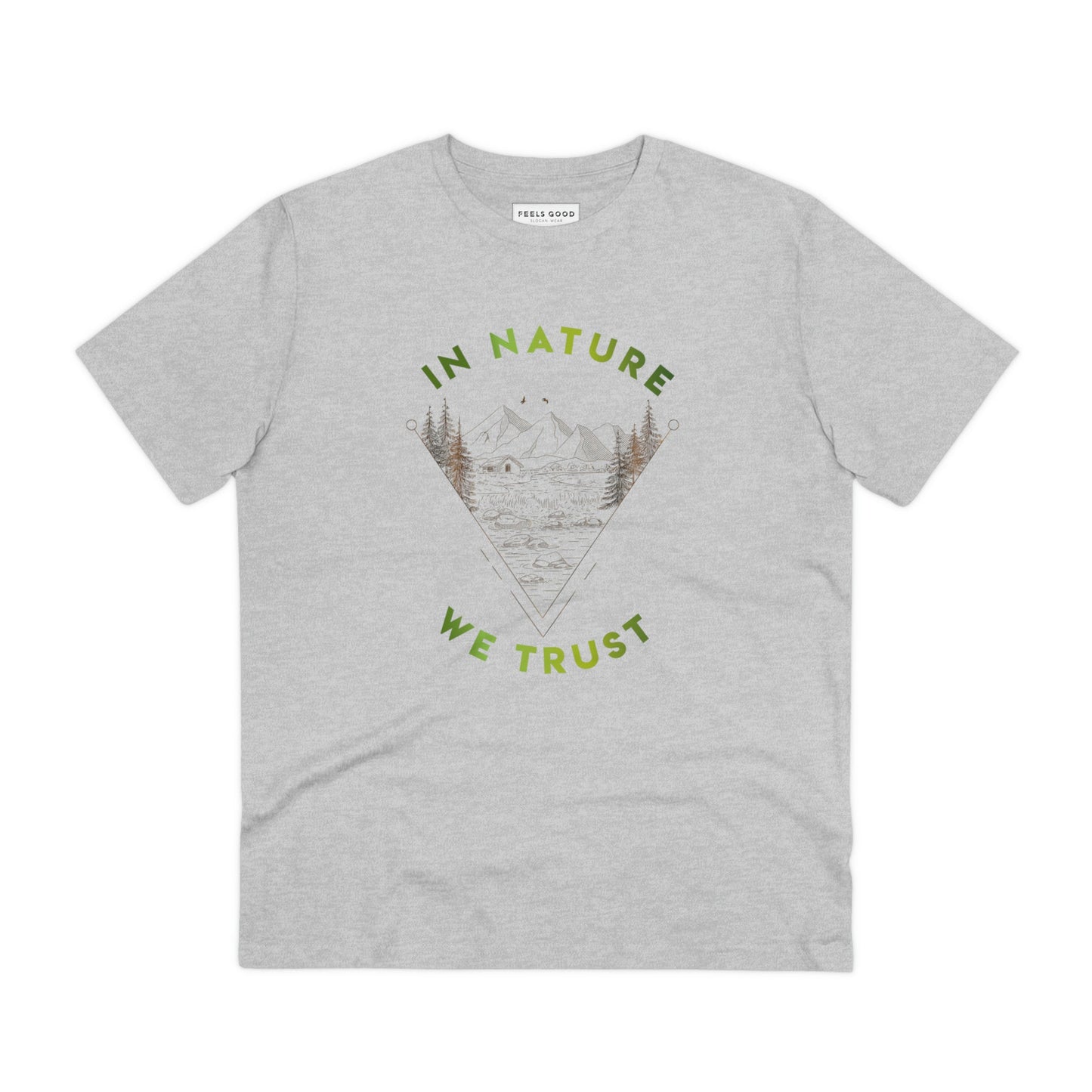 Organic Cotton 'In Nature We Trust' T-shirt - Fun Tshirt