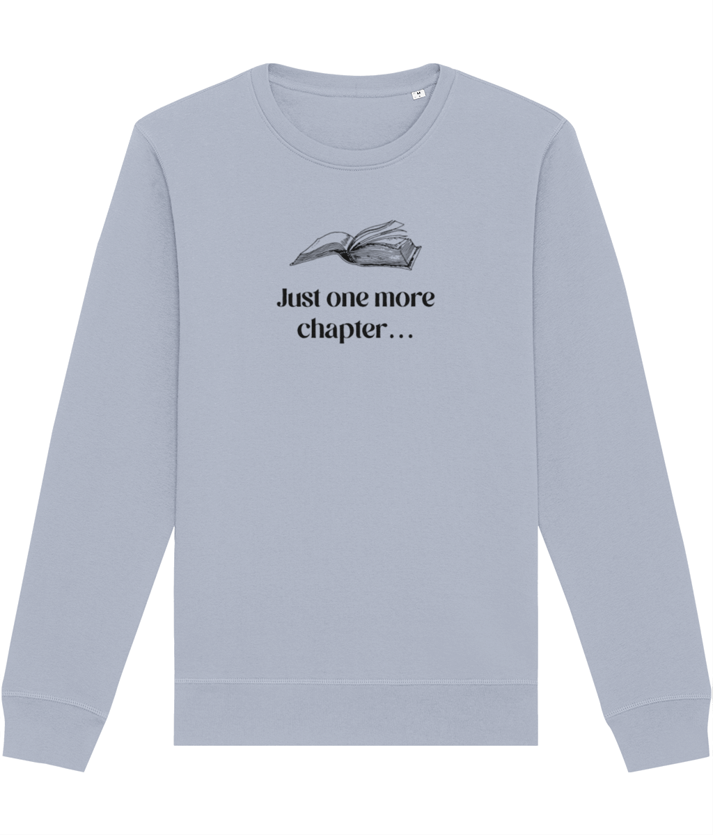 Organic Cotton 'Just One More Chapter…' Books Sweatshirt - Book worm