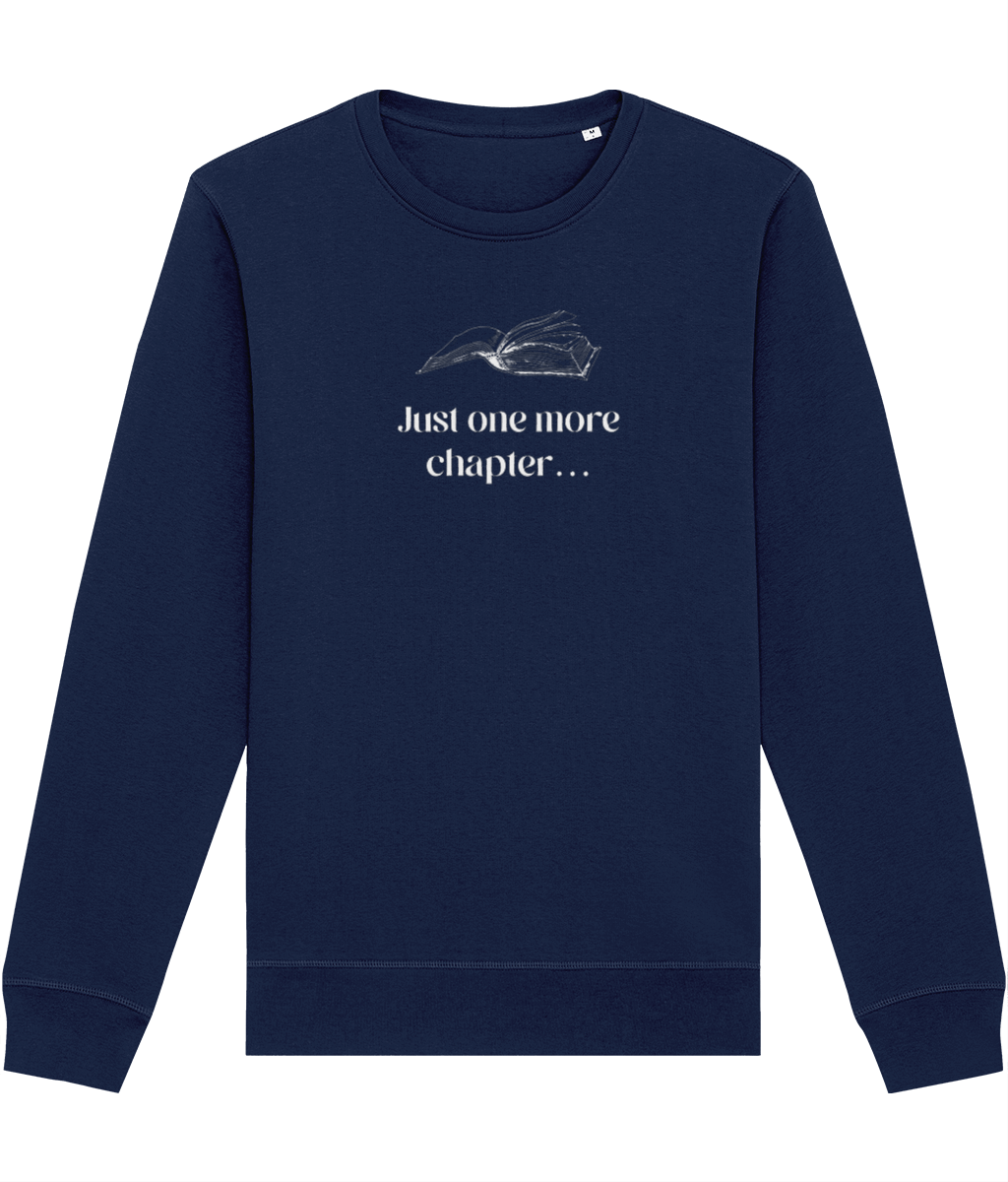 Organic Cotton 'Just One More Chapter…' Books Sweatshirt - Book worm