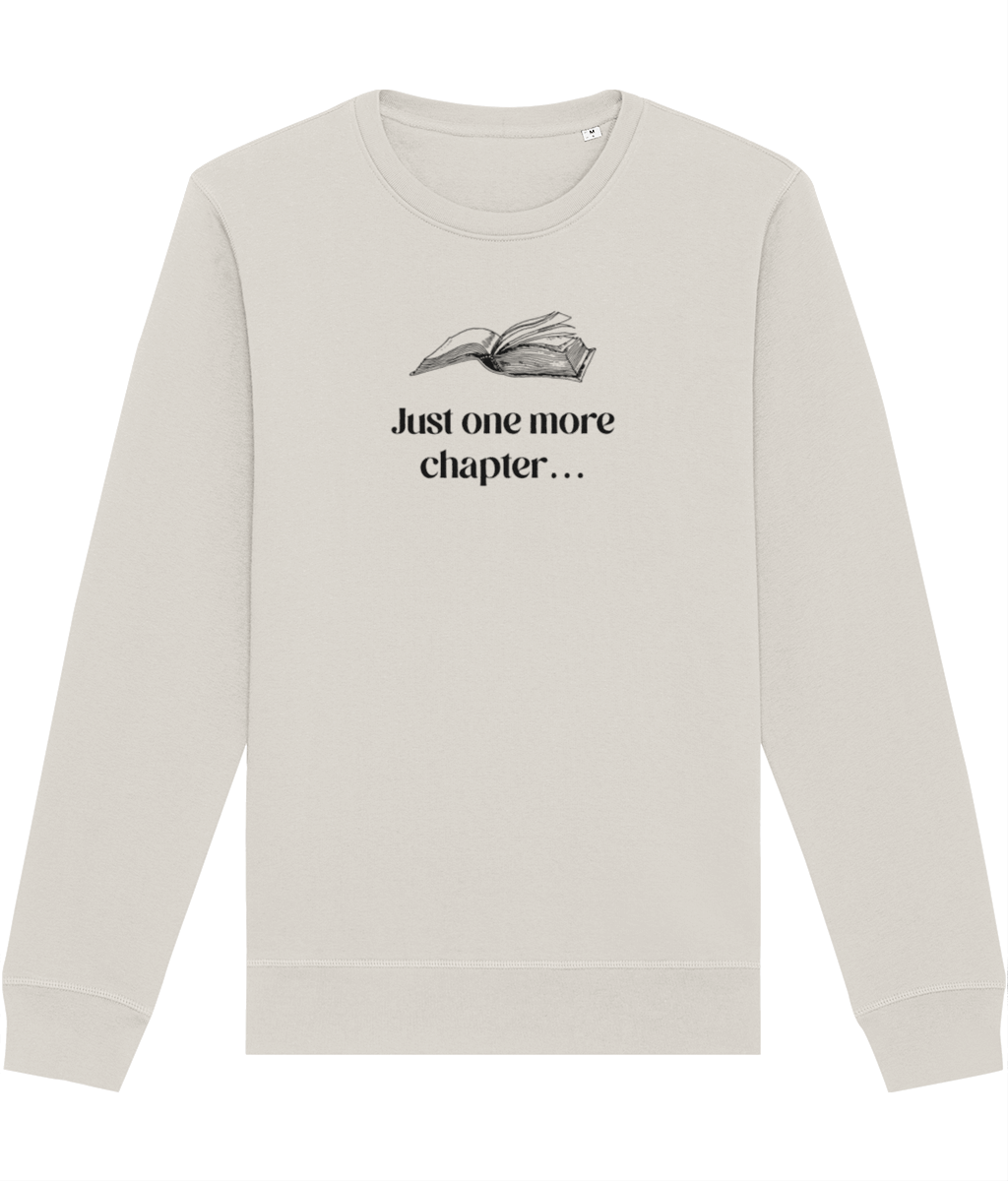 Organic Cotton 'Just One More Chapter…' Books Sweatshirt - Book worm