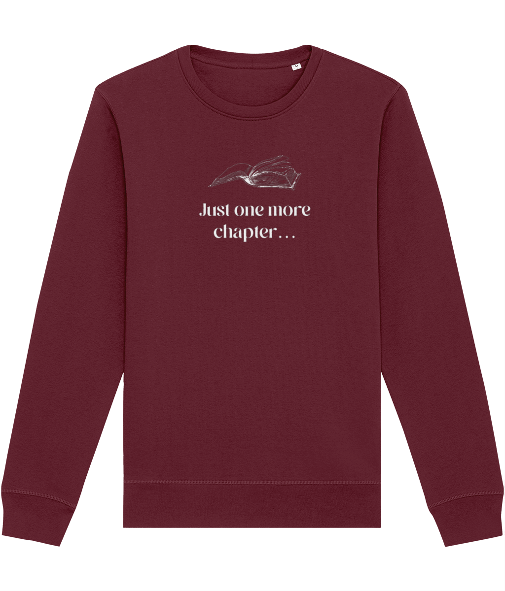 Organic Cotton 'Just One More Chapter…' Books Sweatshirt - Book worm