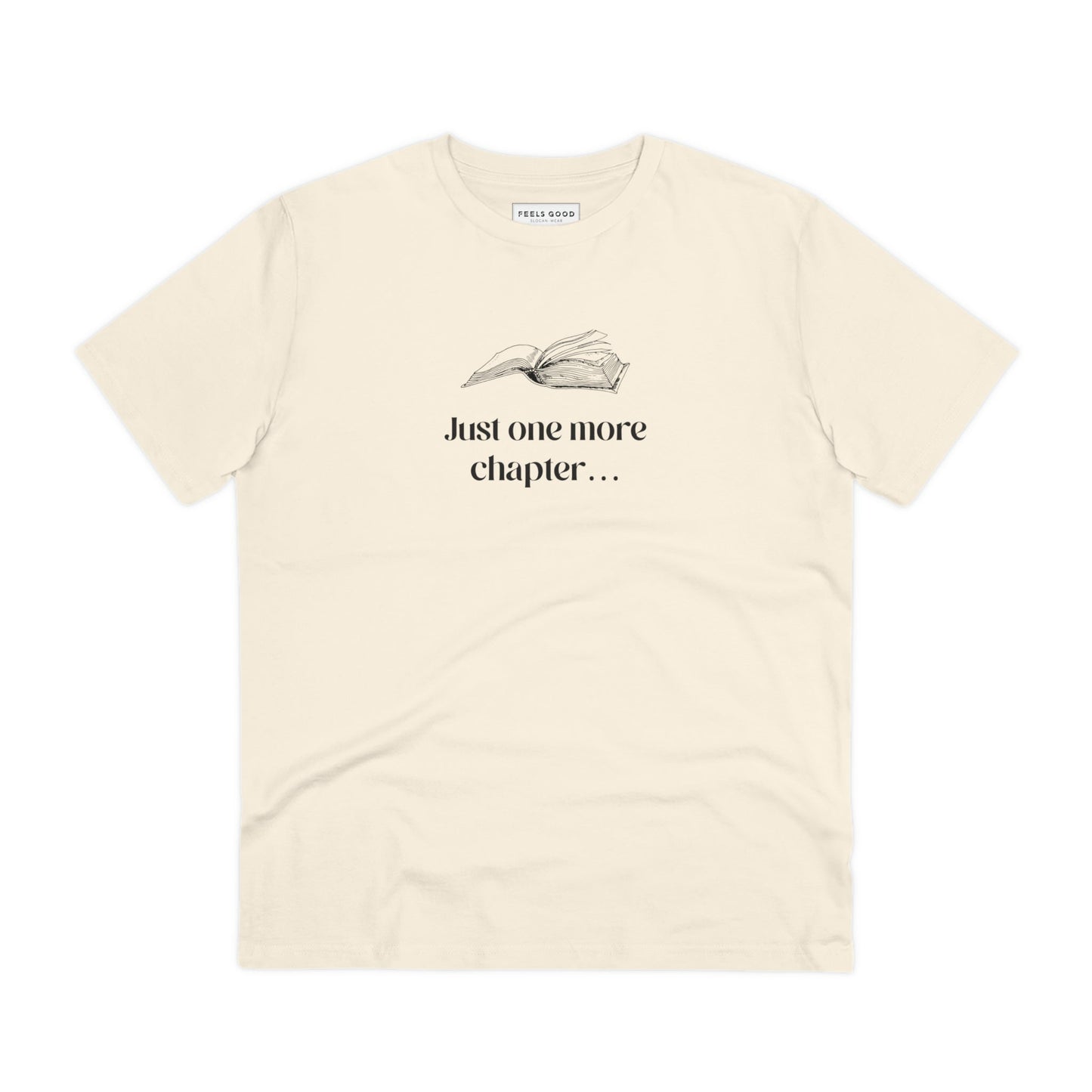 Organic Cotton 'Just One More Chapter…' Books T-shirt - Book worm