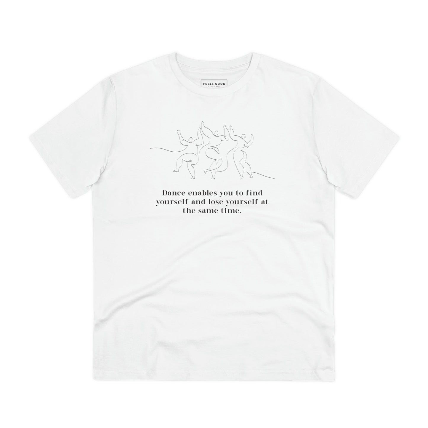 Organic Cotton 'Lose Yourself In Dance' Dance T-shirt - Eco Tee