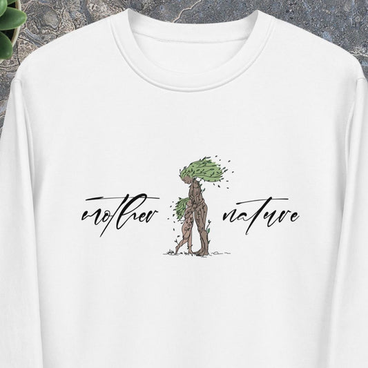 Organic Cotton 'Mother Nature' Eco Sweatshirt - Fun Sweatshirt