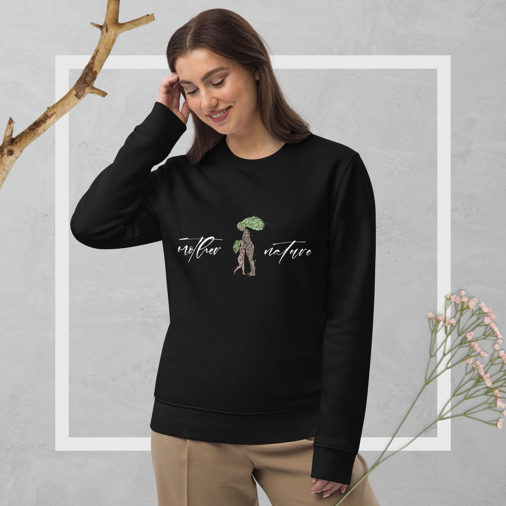 Organic Cotton 'Mother Nature' Eco Sweatshirt - Fun Sweatshirt