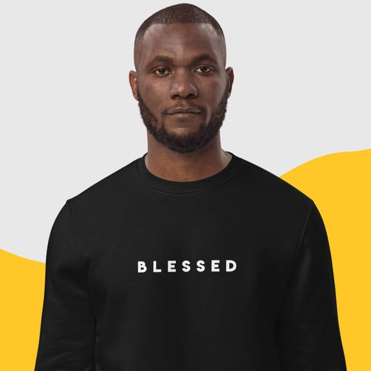 Positive 'Blessed' Organic Cotton Sweatshirt - Eco Sweatshirt