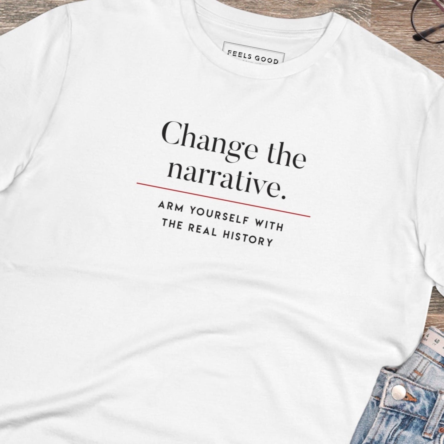 Positive 'Change History' Organic Cotton T-shirt - Change Tshirt