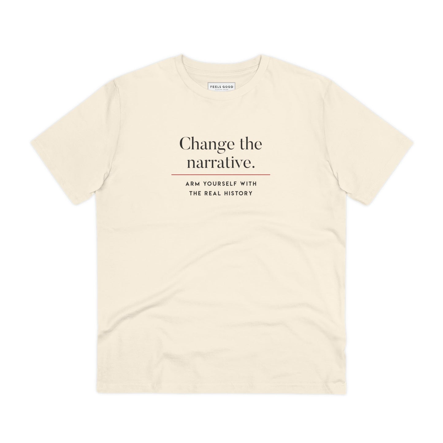 Positive 'Change History' Organic Cotton T-shirt - Change Tshirt