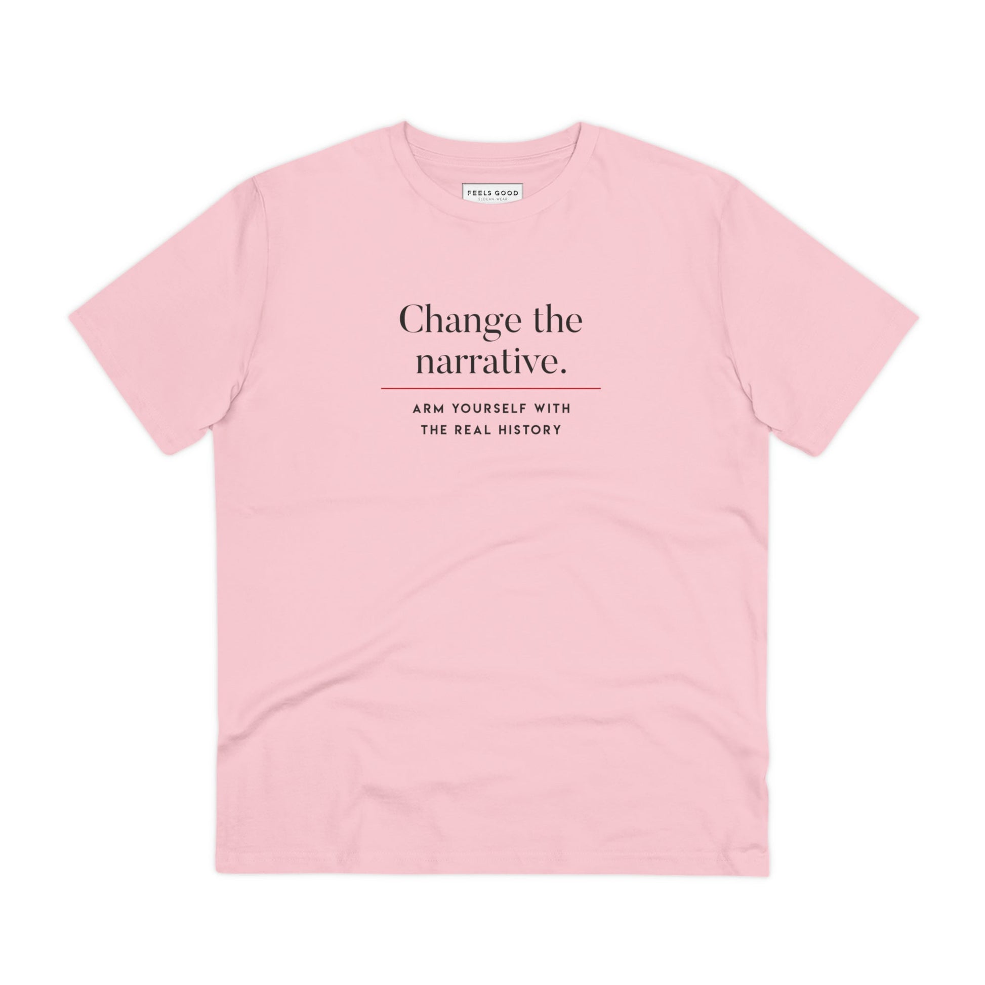 Positive 'Change History' Organic Cotton T-shirt - Change Tshirt