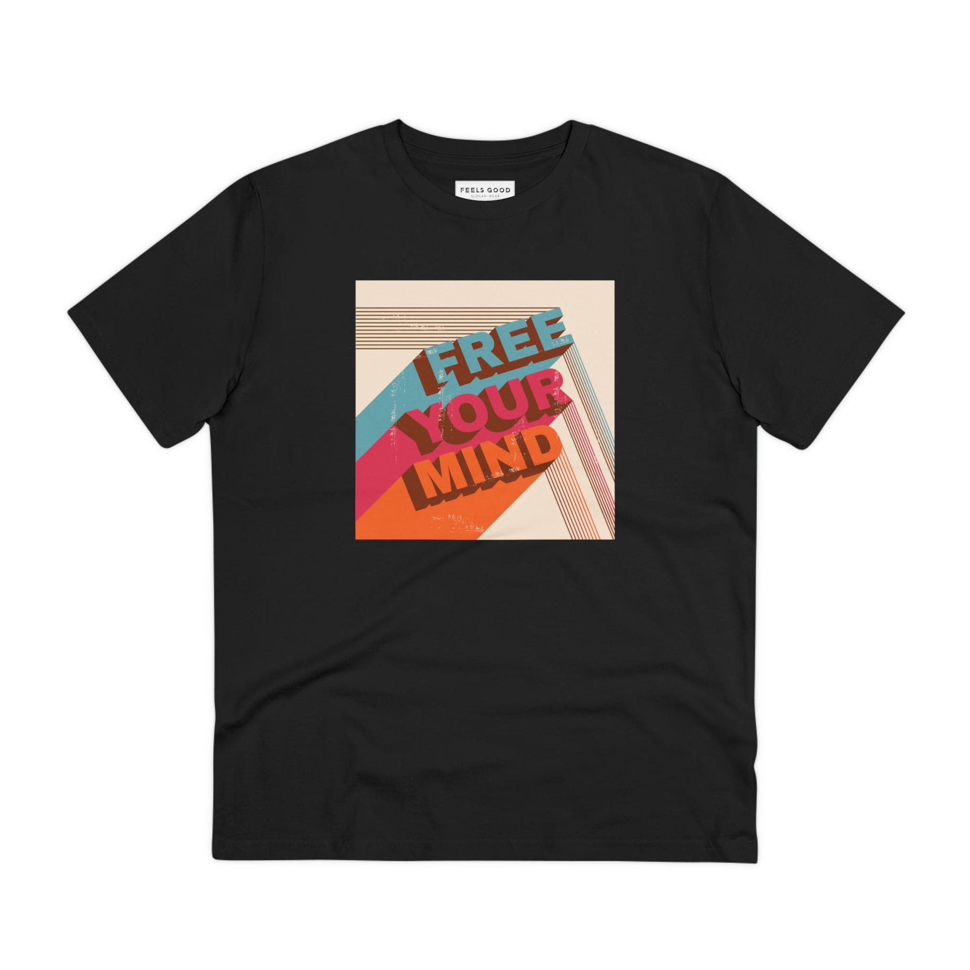 Positive 'Free Your Mind' Retro Organic Cotton T-shirt - Free Tshirt