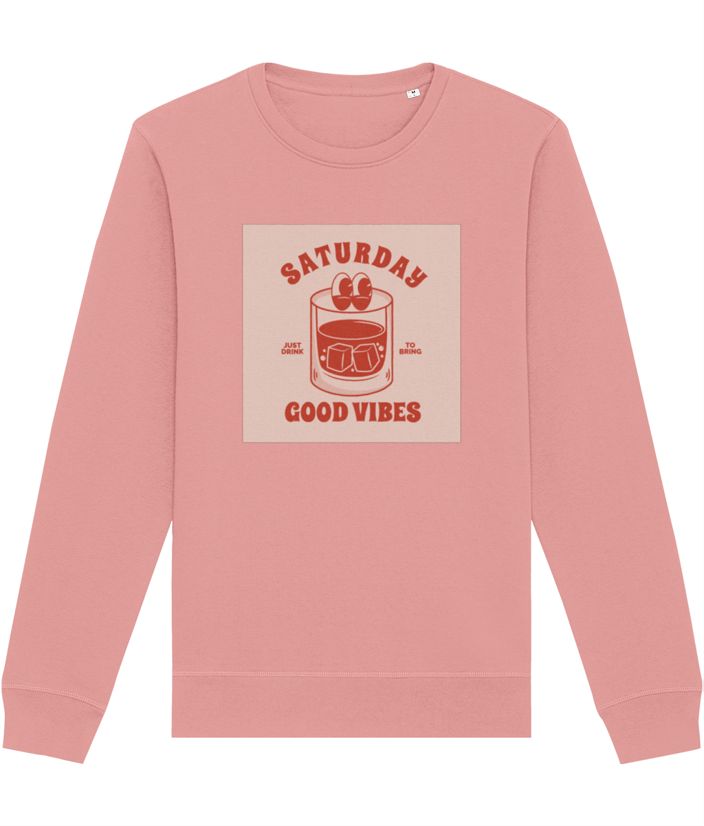 Positive 'Good Vibes Saturday' Retro Organic Cotton Sweatshirt - Fun Sweatshirt