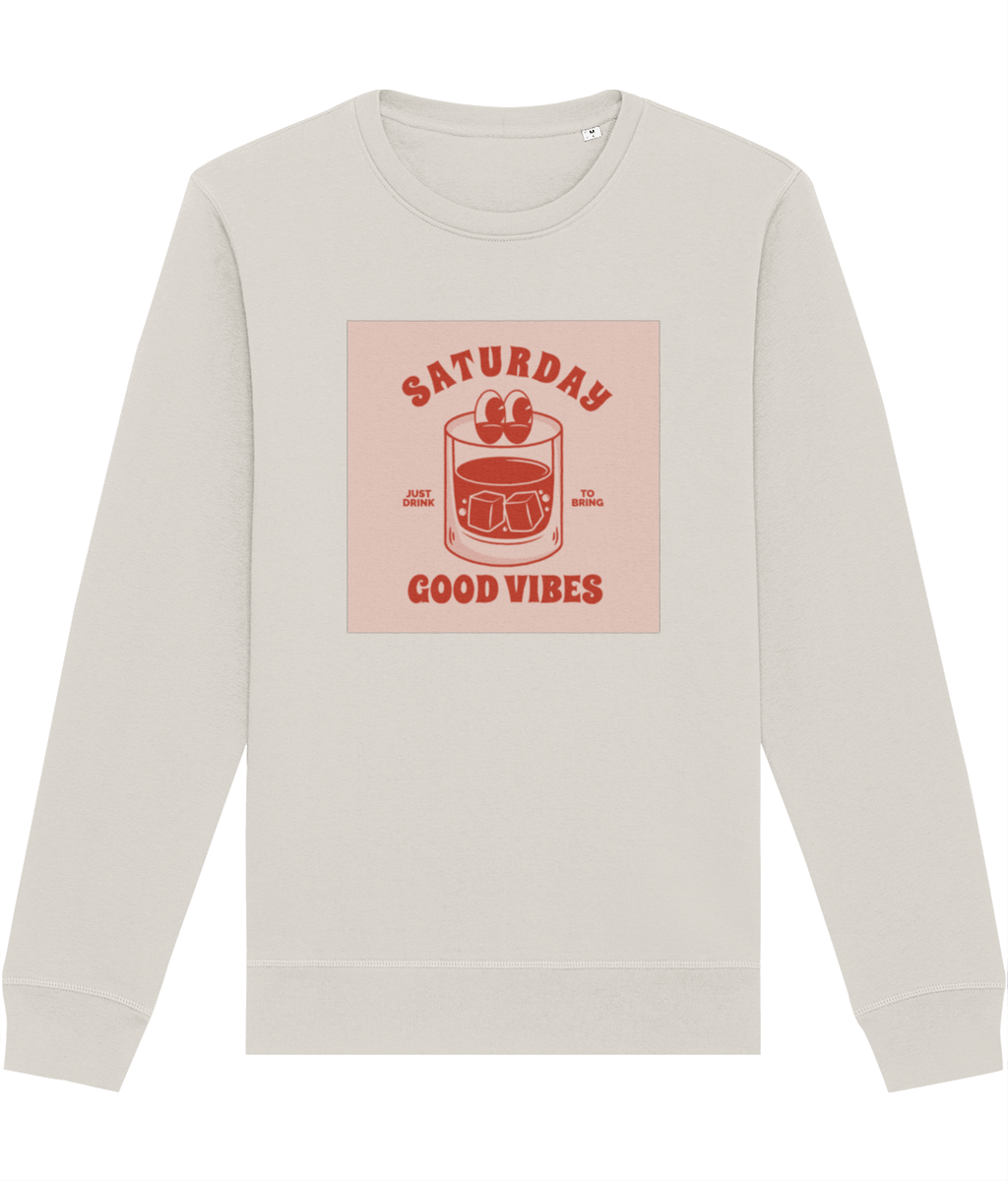 Positive 'Good Vibes Saturday' Retro Organic Cotton Sweatshirt - Fun Sweatshirt