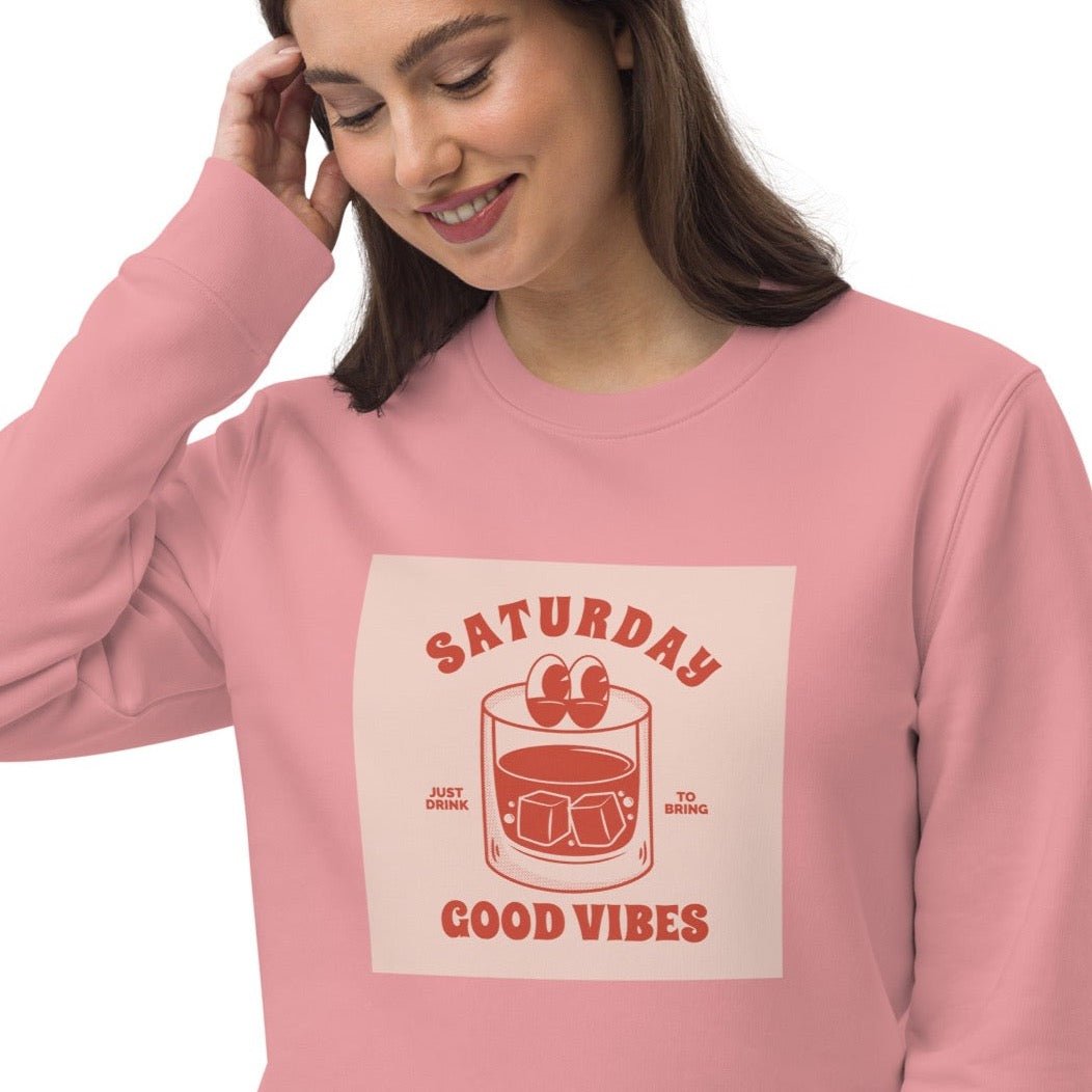 Positive 'Good Vibes Saturday' Retro Organic Cotton Sweatshirt - Fun Sweatshirt