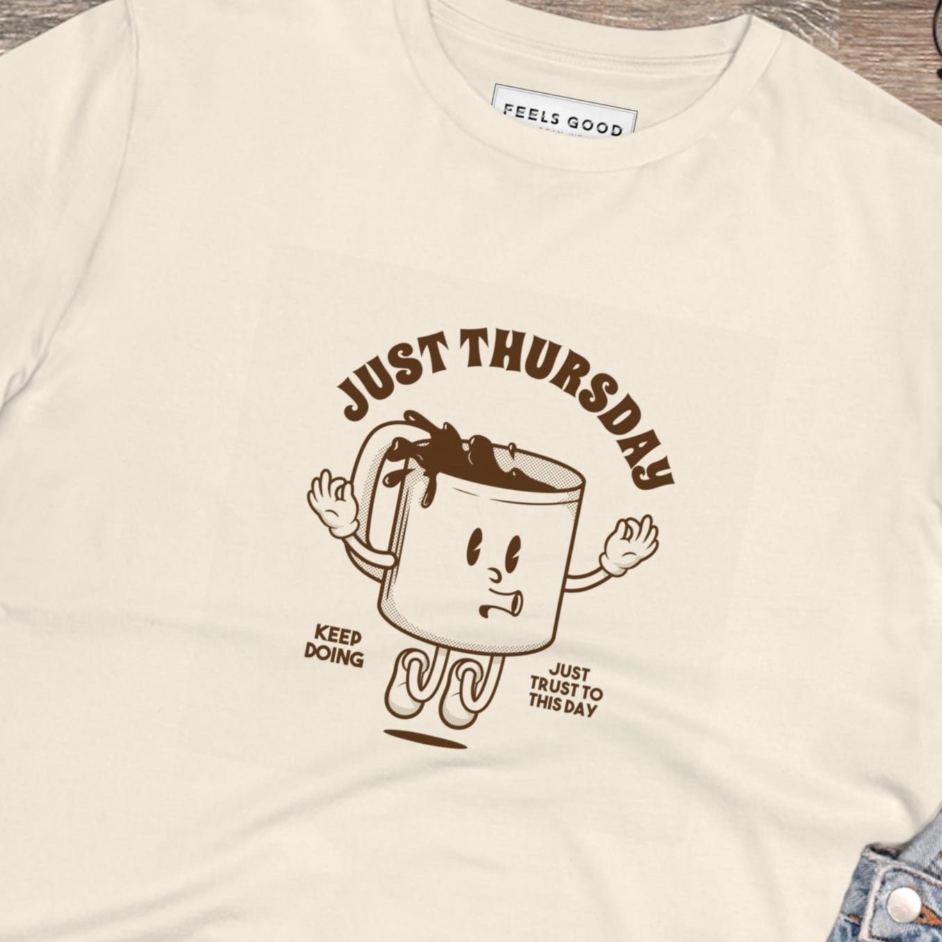 Positive 'Just Thursday' Retro Organic Cotton T-shirt - Fun Tshirt