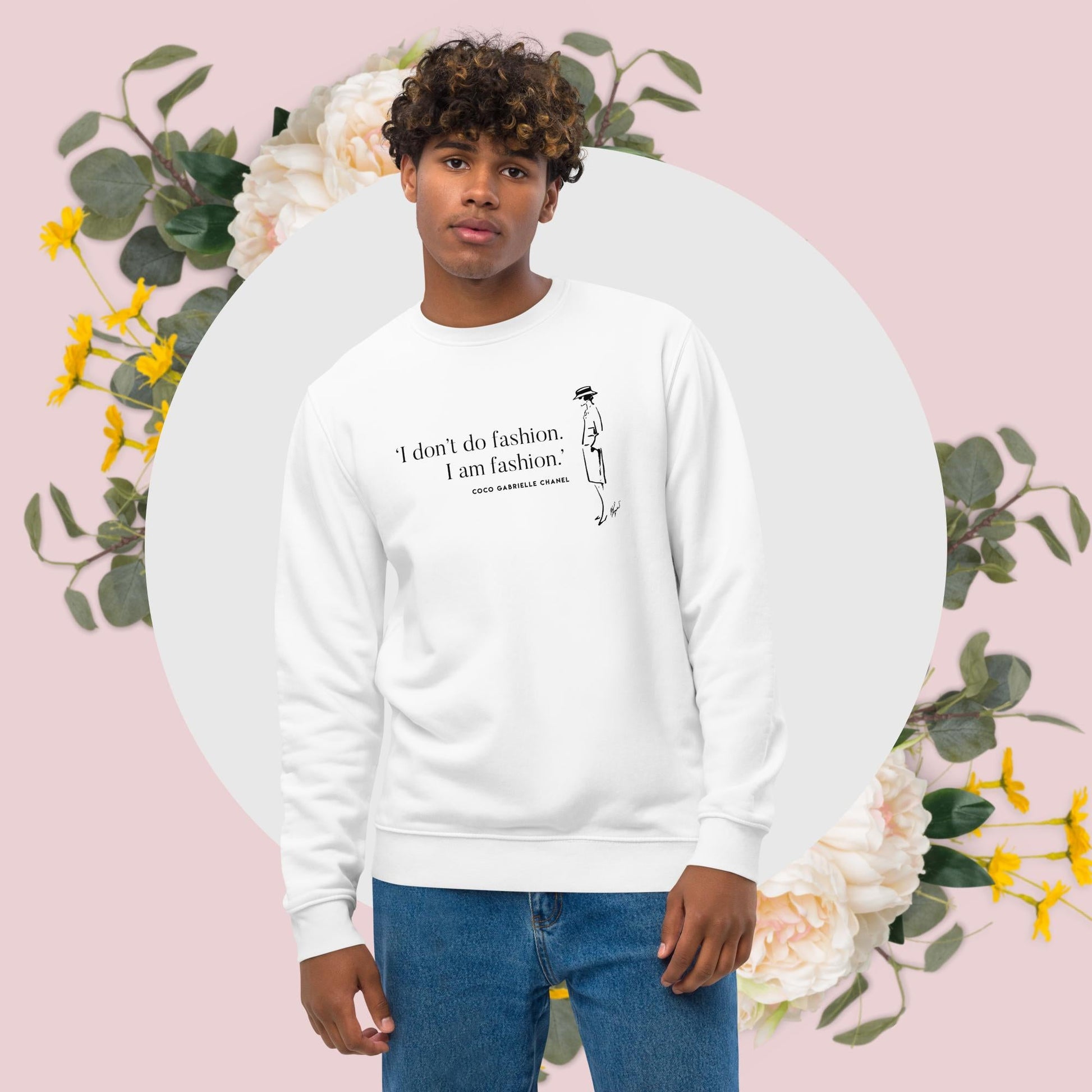 Quotes 'I Am Fashion' Coco Organic Cotton Sweatshirt - Chanel Sweatshirt