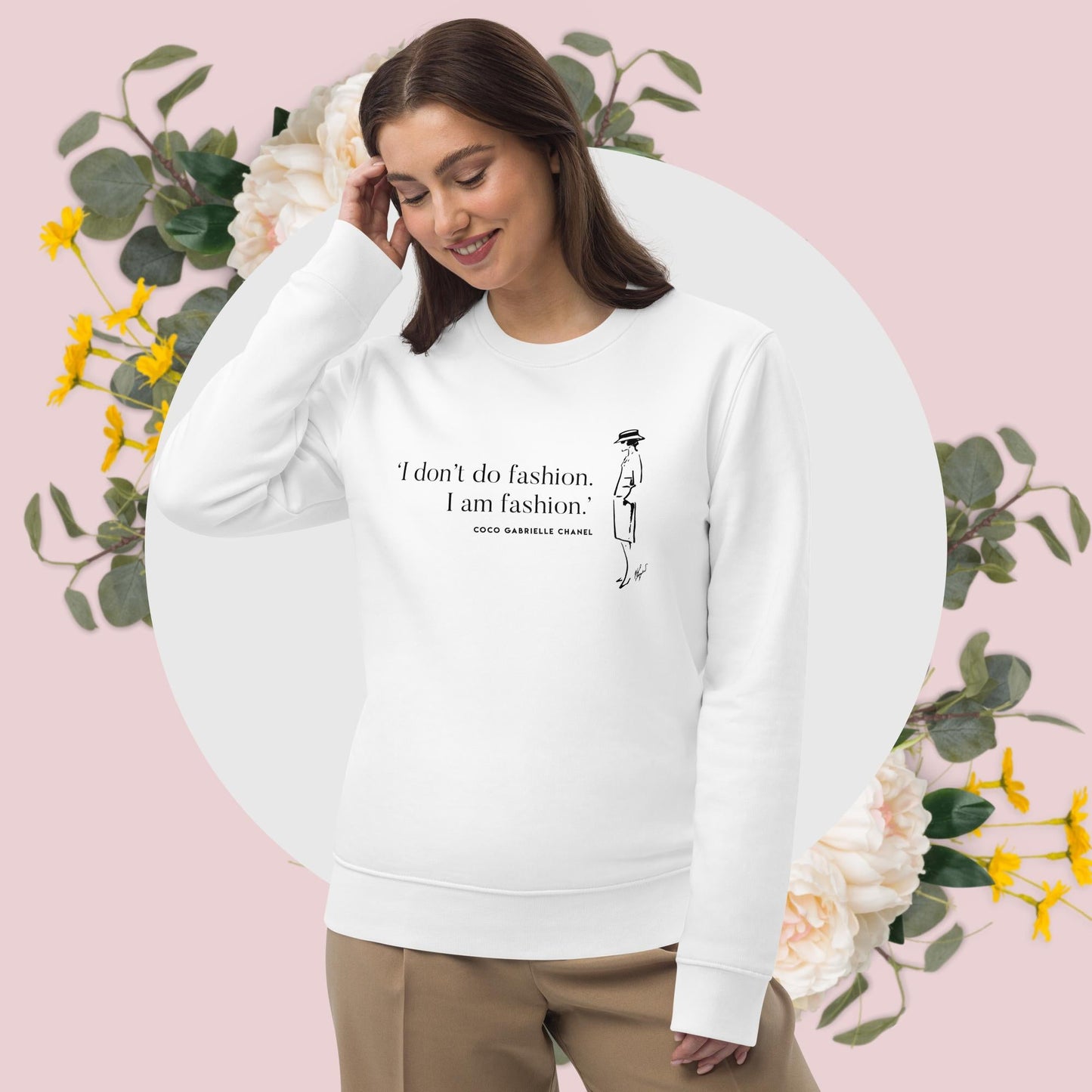 Quotes 'I Am Fashion' Coco Organic Cotton Sweatshirt - Chanel Sweatshirt