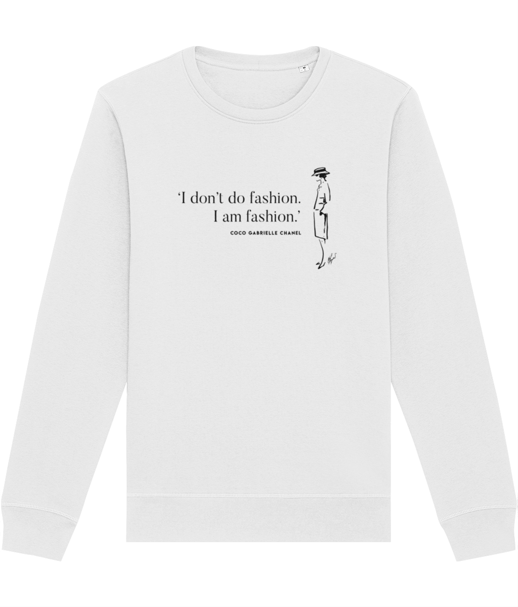 Quotes 'I Am Fashion' Coco Organic Cotton Sweatshirt - Chanel Sweatshirt