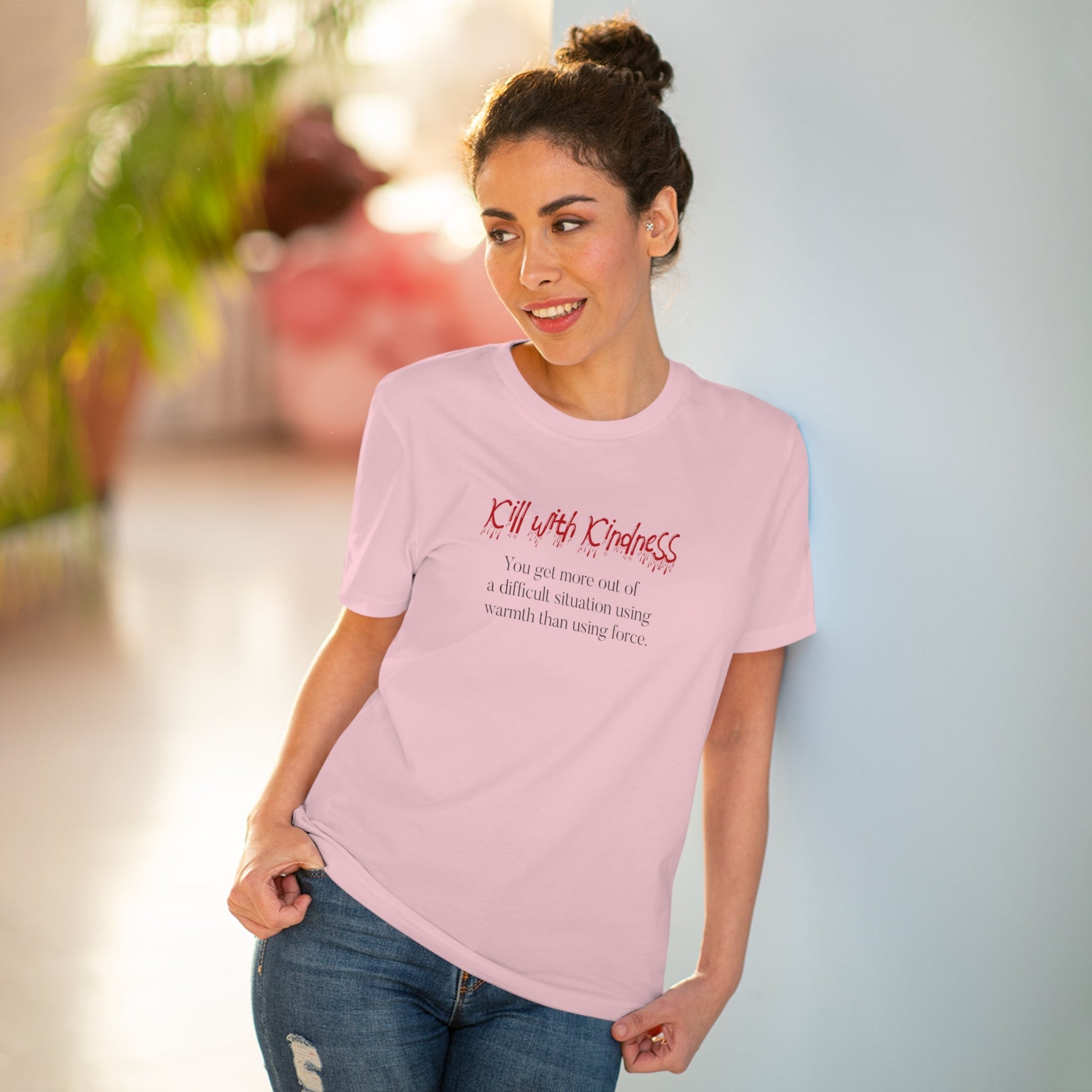 Quotes 'Kill With Kindness' Organic Cotton T-shirt - Eco Tshirt