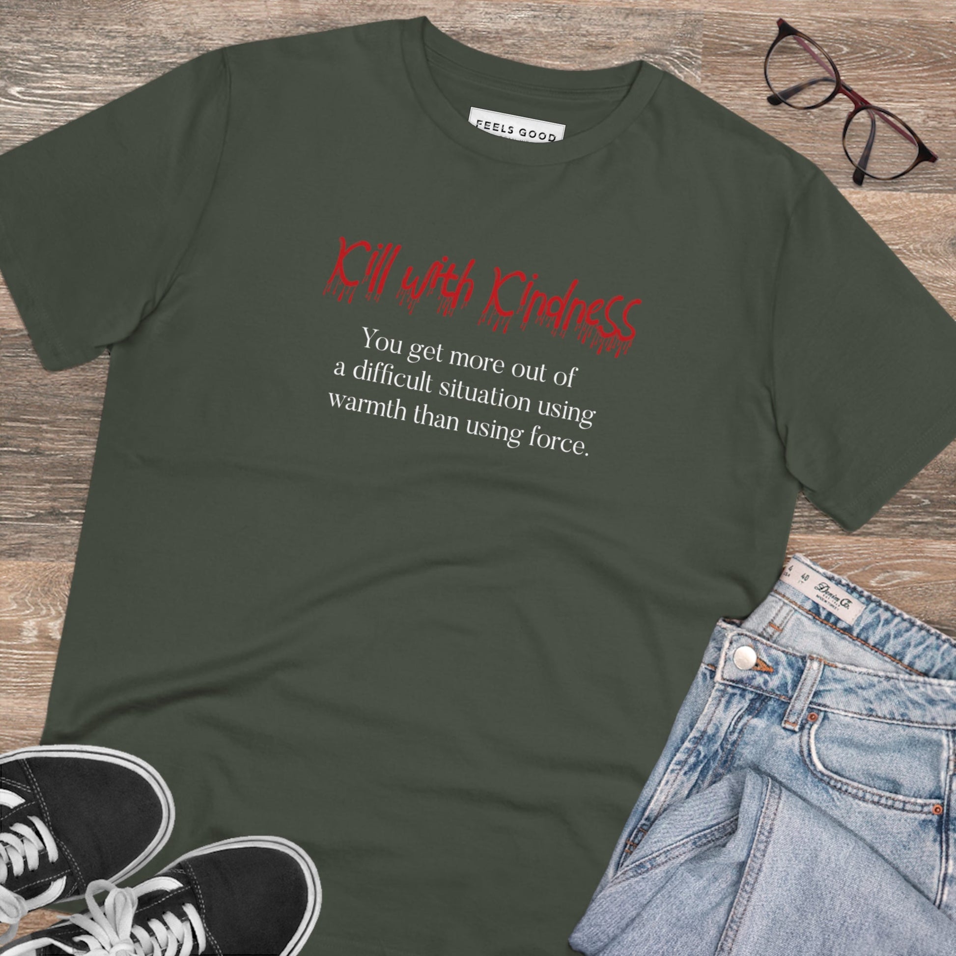 Quotes 'Kill With Kindness' Organic Cotton T-shirt - Eco Tshirt