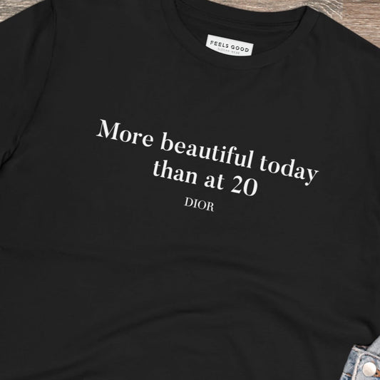 Quotes 'More Beautiful Now' Dior Organic Cotton T-shirt - Dior Quote Tshirt