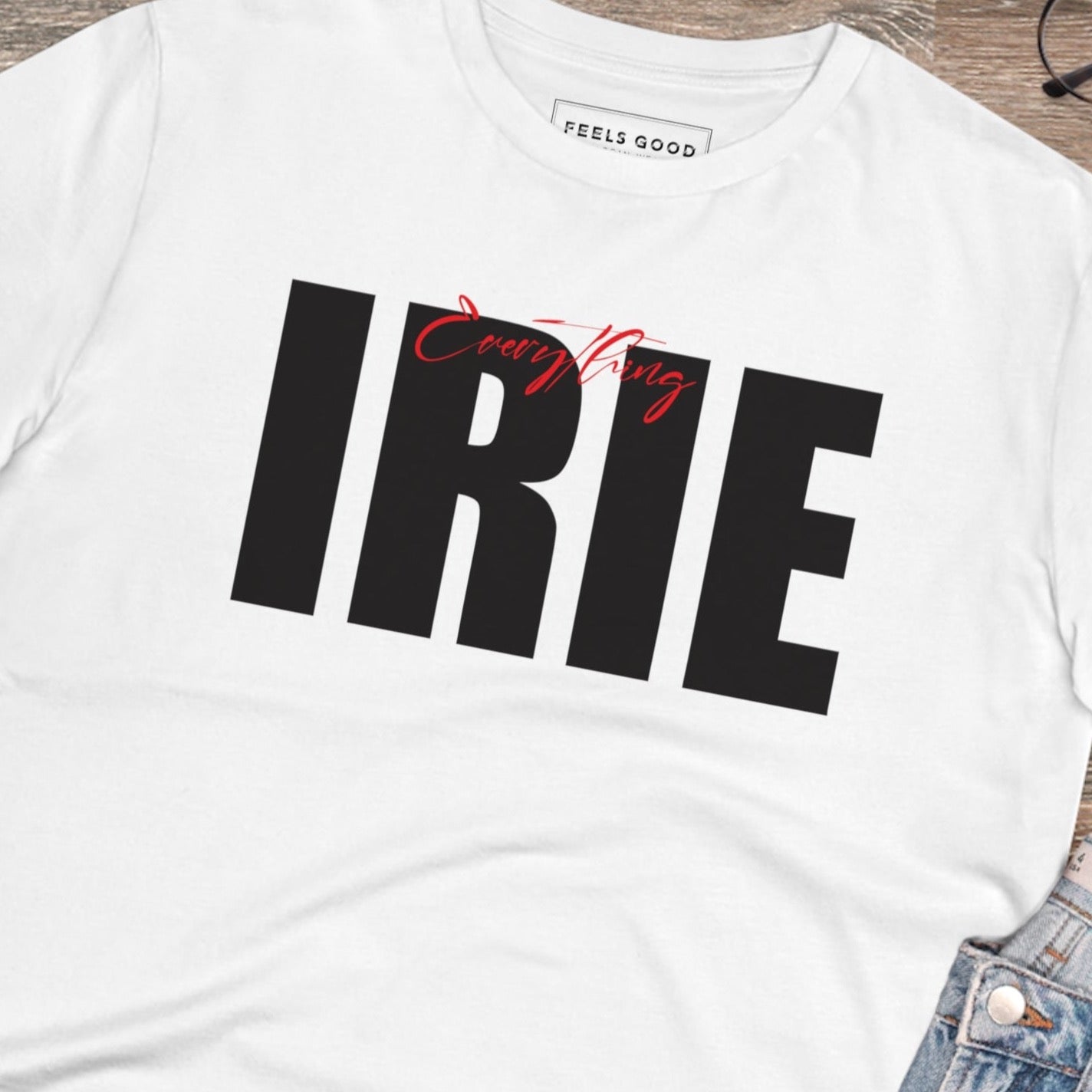 Reggae 'Everything Irie' Organic Cotton T-shirt - Irie T-shirt