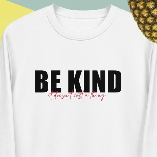 Urban 'Be Kind, It's Free' Organic Cotton Sweatshirt - Eco Sweatshirt