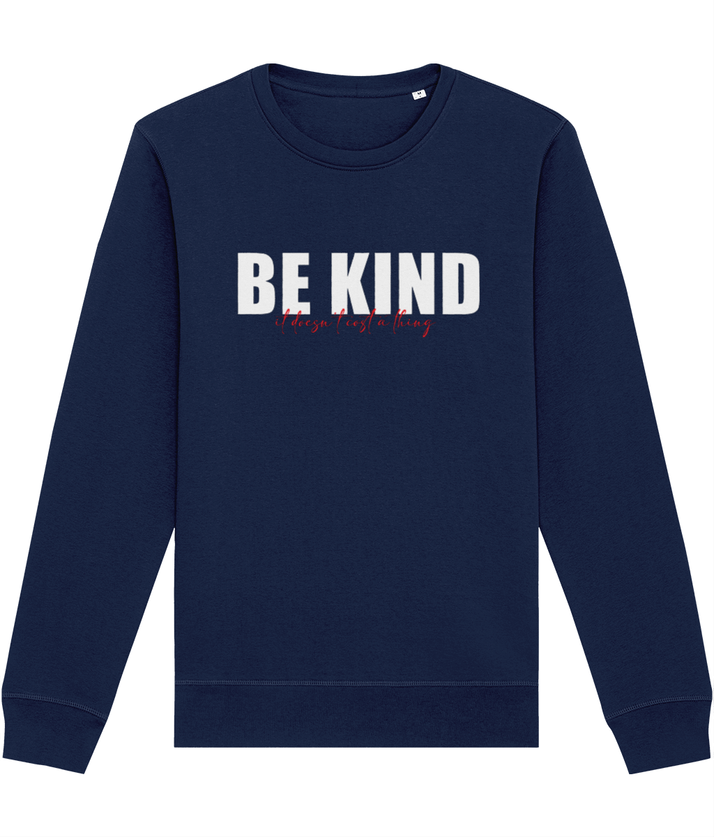 Urban 'Be Kind, It's Free' Organic Cotton Sweatshirt - Eco Sweatshirt