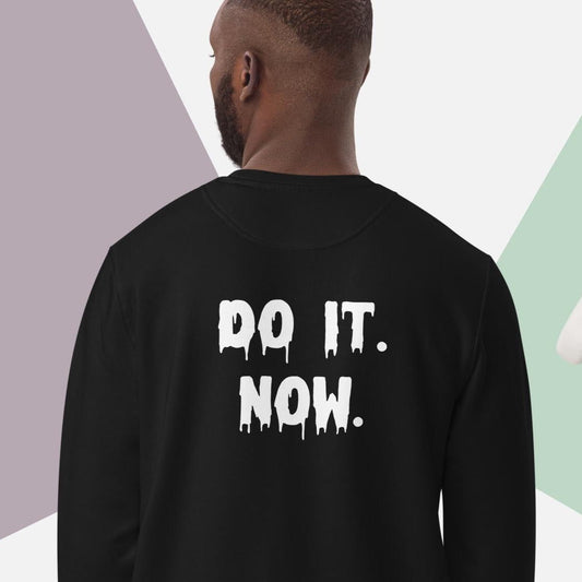 Urban 'Do It Now' Organic Cotton Sweatshirt - Eco Sweatshirt