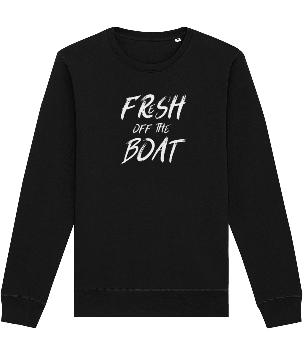 Urban 'Fresh Off The Boat' Organic Cotton Sweatshirt - Fun Sweatshirt